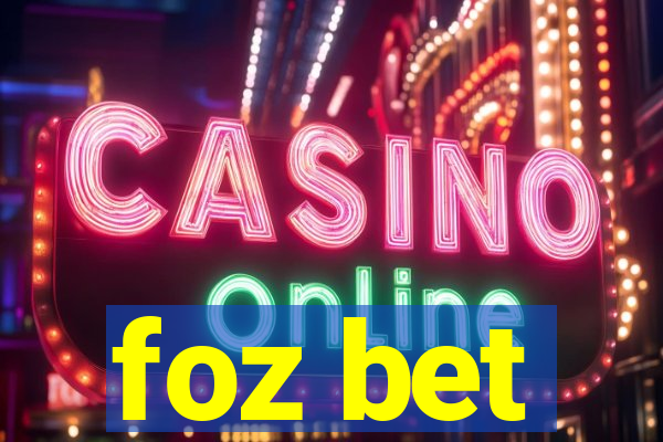 foz bet